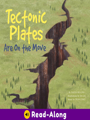 cover image of Tectonic Plates Are On the Move